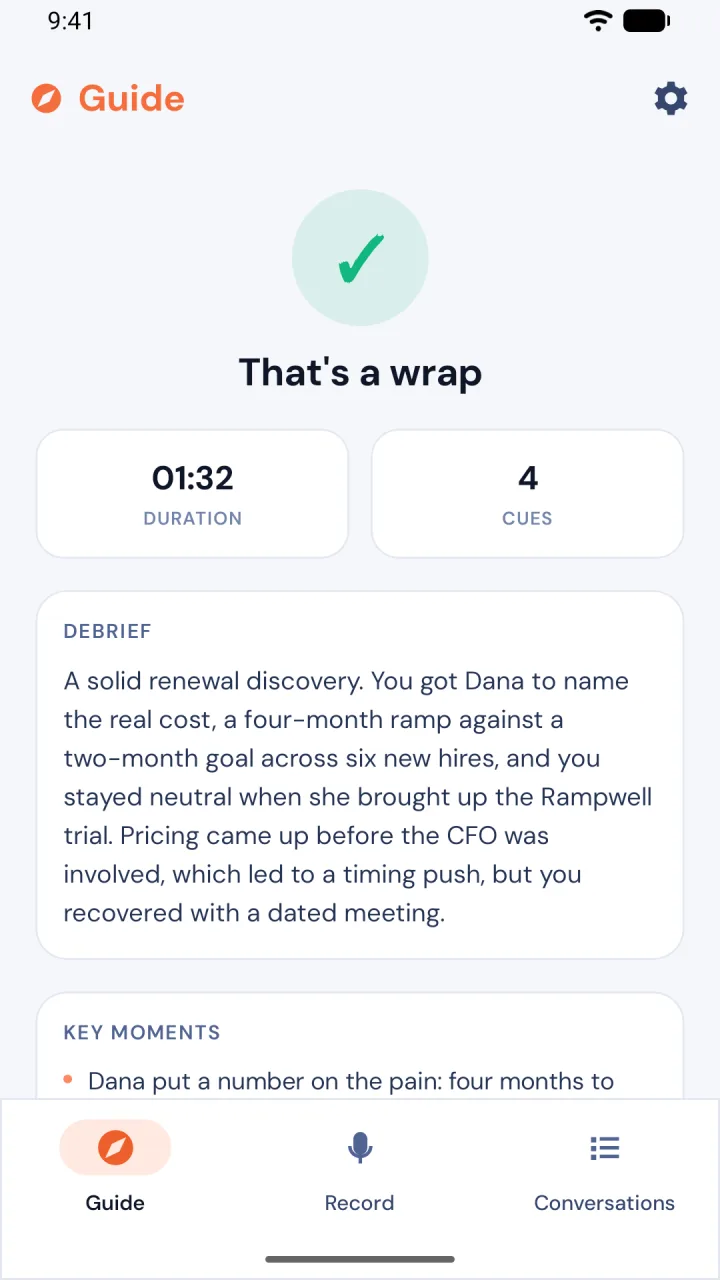 Guide debrief after a call: duration, number of cues and a written summary of the conversation